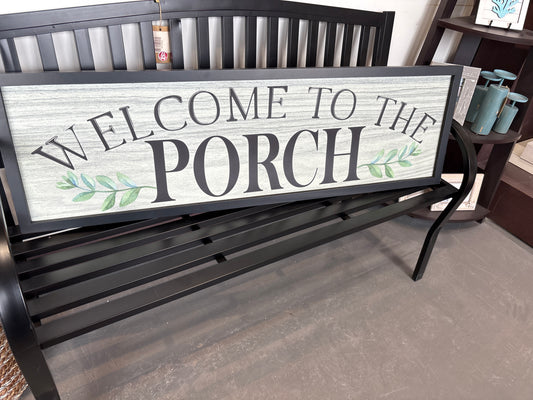 Welcome To The Porch